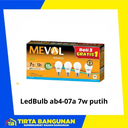 MEVAL ADVANCE AB4-07A LEDBULB 7WATT PUTIH @ 4 PCS/PACK